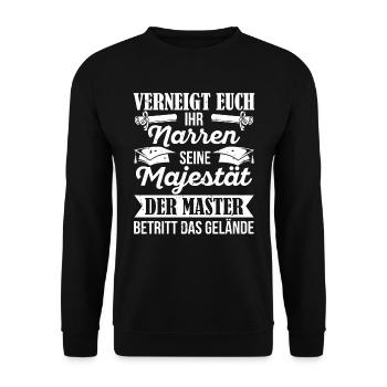 Maître, inclinez-vous, imbéciles, Sa Majesté le - Sweat-shirt Unisexe - noir - Devant - Alina (178cm) & Michal (187cm)
