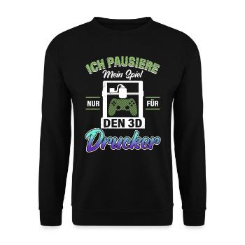 Fan d’impression 3D Mettre mon jeu en pause uniquement pour la 3D - Sweat-shirt Unisexe - noir - Devant - Alina (178cm) & Michal (187cm)
