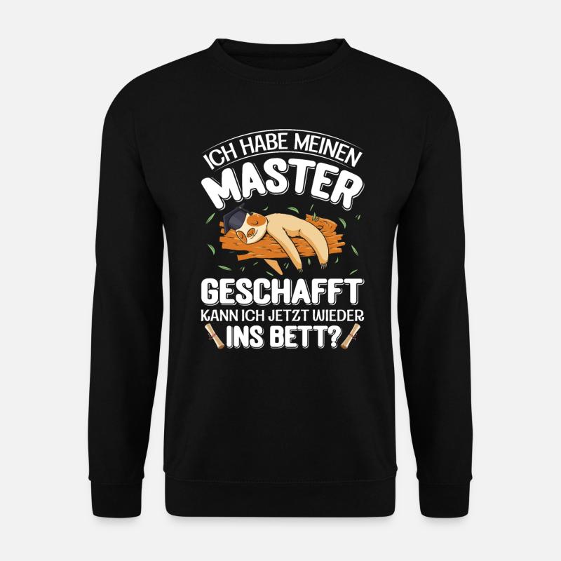 Masterarbeit Habe meinen Master Geschafft - Unisex Pullover - Schwarz