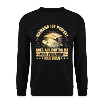 Doctorat Personne n’est parfait en tant que docteur Close - Sweat-shirt Unisexe - noir - Devant - Alina (178cm) & Michal (187cm)