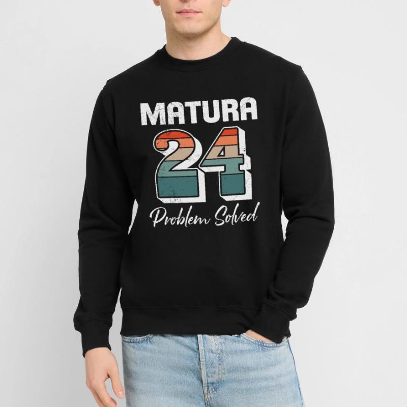 Matura 2024 PROBLEM SOLVED School Leaving Certificate Unisex Sweatshirt
