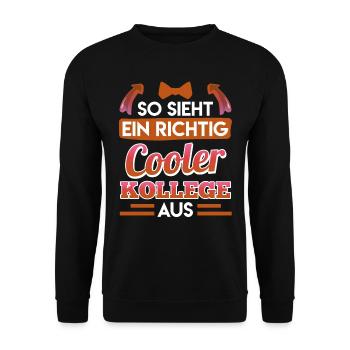 Büro So Sieht ein Richtig Cooler Kollege aus - Unisex Pullover - Schwarz - Vorne - Alina (178cm) & Michal (187cm)