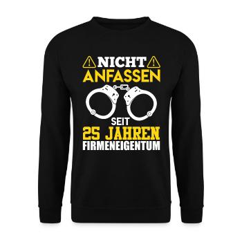 25 ans de propriété de l’entreprise ne touchent pas le collègue - Sweat-shirt Unisexe - noir - Devant - Alina (178cm) & Michal (187cm)