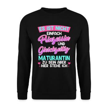 High school graduate not easy PRINCESS and MATURANTIN - Unisex Sweatshirt - black - Front - Alina (178cm) & Michal (187cm)