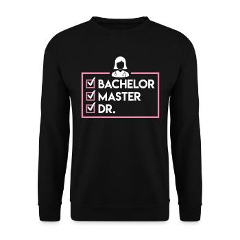 Bachelor Master Dr. Doktorabschluss Geschafft - Unisex Pullover - Schwarz - Vorne - Alina (178cm) & Michal (187cm)