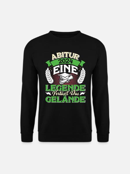 Abitur 2024 Eine Legende verlässt das Gelände - Unisex Pullover - Schwarz