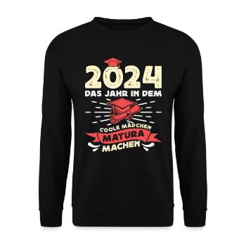 2024 Das Jahr in dem Coole Mädchen Matura Machen - Unisex Pullover - Schwarz - Vorne - Alina (178cm) & Michal (187cm)
