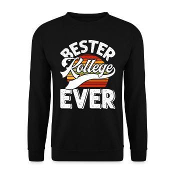 Bester Kollege EVER Mitarbeiter Coworker - Unisex Pullover - Schwarz - Vorne - Alina (178cm) & Michal (187cm)