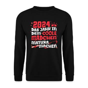 2024 Das Jahr in dem Coole Mädchen Matura Machen - Unisex Pullover - Schwarz - Vorne - Alina (178cm) & Michal (187cm)
