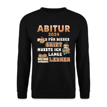 Abitur 2024 Für Dieses Shirt Musste ich Lernen - Unisex Pullover - Schwarz - Vorne - Alina (178cm) & Michal (187cm)