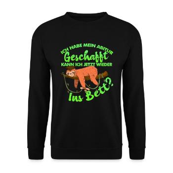 Abitur Geschafft Kann ich wieder ins Bett Lustige - Unisex Pullover - Schwarz - Vorne - Alina (178cm) & Michal (187cm)