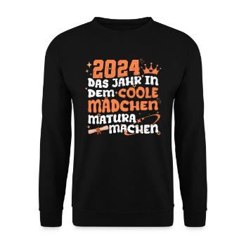 2024 Das Jahr in dem Coole Mädchen Matura Machen - Unisex Pullover - Schwarz - Vorne - Alina (178cm) & Michal (187cm)