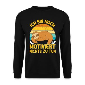 Fauler Kollege Bin Hoch Motiviert Nichts zu Tun - Unisex Pullover - Schwarz - Vorne - Alina (178cm) & Michal (187cm)