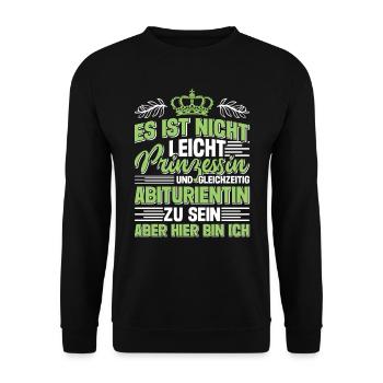 Abi Nicht Leicht Prinzessin und Abiturientin - Unisex Pullover - Schwarz - Vorne - Alina (178cm) & Michal (187cm)