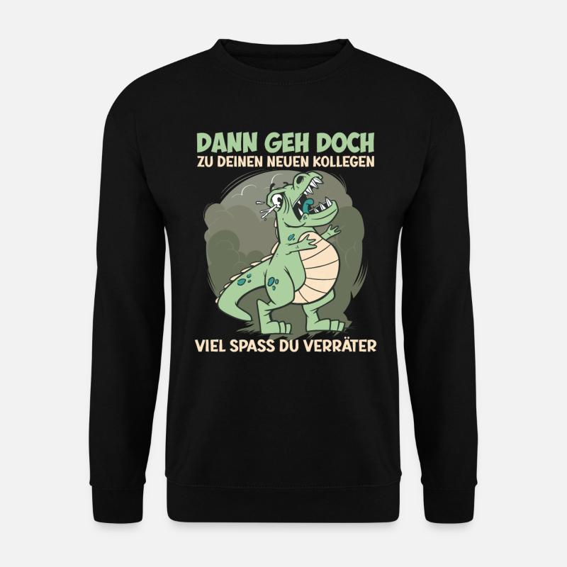 Kündigung Kollege Dann Geh Doch Abschied - Unisex Pullover - Schwarz