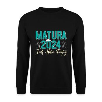 Matura 2024 Ich Habe Fertig Abschluss Lustiges - Unisex Pullover - Schwarz - Vorne - Alina (178cm) & Michal (187cm)