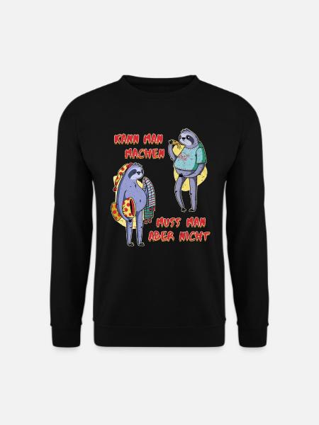 Faule Kollegen Kann man Machen Muss man aber Nicht - Unisex Pullover - Schwarz