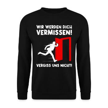 Abschied Wir werden Dich Vermissen Kollegen - Unisex Pullover - Schwarz - Vorne - Alina (178cm) & Michal (187cm)