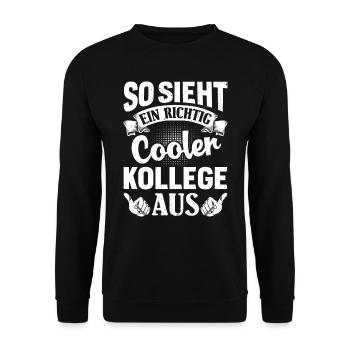 Mitarbeiter So Sieht ein Richtig Cooler Kollege - Unisex Pullover - Schwarz - Vorne - Alina (178cm) & Michal (187cm)