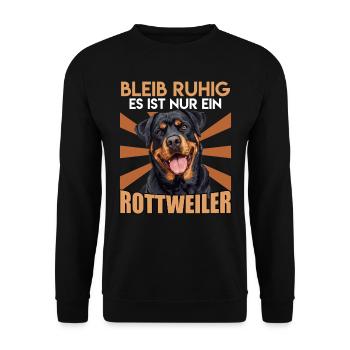Rotti Lustig BLEIB RUHIG ES IST NUR EIN ROTTWEILER - Unisex Pullover - Schwarz - Vorne - Alina (178cm) & Michal (187cm)