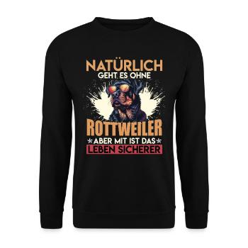 Rotti Besitzer NATÜRLICH GEHT AUCH OHNE ROTTWEILER - Unisex Pullover - Schwarz - Vorne - Alina (178cm) & Michal (187cm)