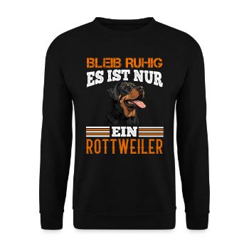 Rottie BLEIB RUHIG ES IST NUR EIN ROTTWEILER - Unisex Pullover - Schwarz - Vorne - Alina (178cm) & Michal (187cm)