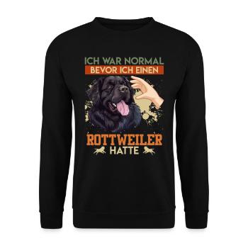 Rottie Besitzer WAR NORMAL BEVOR ICH ROTTWEILER - Unisex Pullover - Schwarz - Vorne - Alina (178cm) & Michal (187cm)