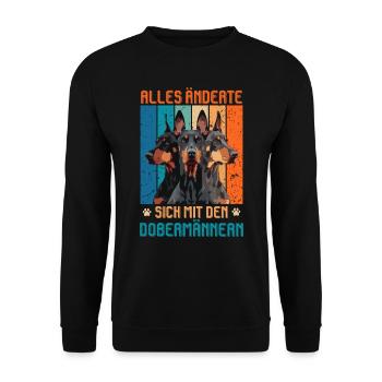 Doberman Besitzer ALLES ÄNDERTE SICH MIT DEN - Unisex Pullover - Schwarz - Vorne - Alina (178cm) & Michal (187cm)