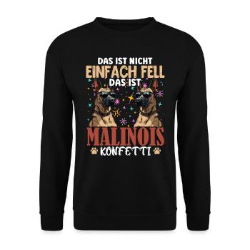 Malinois DAS IST NICHT EINFACH FELL MALINOIS - Unisex Pullover - Schwarz - Vorne - Alina (178cm) & Michal (187cm)