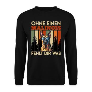 Schäferhund OHNE EINEN MALINOIS FEHLT DIR WAS - Unisex Pullover - Schwarz - Vorne - Alina (178cm) & Michal (187cm)