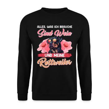 Rottie Besitzer ALLES WAS ICH MÖCHTE SIND WEIN UND - Unisex Pullover - Schwarz - Vorne - Alina (178cm) & Michal (187cm)