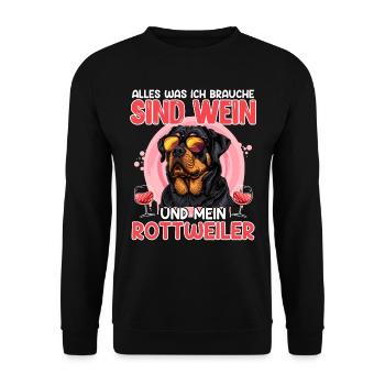 Rottie Besitzer ALLES WAS ICH MÖCHTE SIND WEIN UND - Unisex Pullover - Schwarz - Vorne - Alina (178cm) & Michal (187cm)