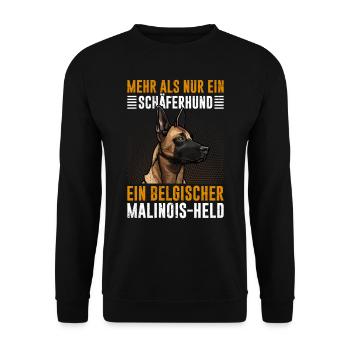 Belgischer Malinois Held Mehr als ein Schäferhund - Unisex Pullover - Schwarz - Vorne - Alina (178cm) & Michal (187cm)