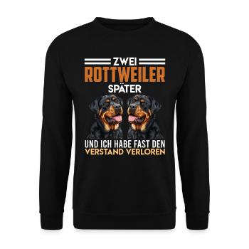 Rottie Besitzer ZWEI ROTTWEILER SPÄTER Lustiges - Unisex Pullover - Schwarz - Vorne - Alina (178cm) & Michal (187cm)