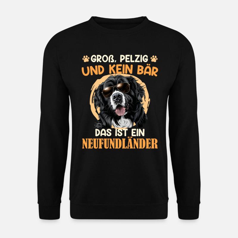 Neufundländer GROSS PELZIG UND KEIN BÄR Lustiges - Unisex Pullover - Schwarz
