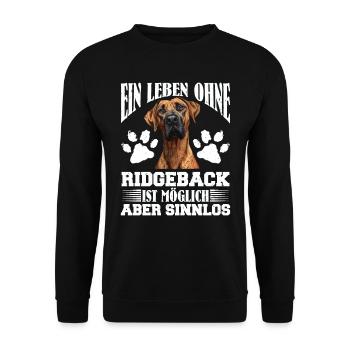 Rhodesian Ridgeback EIN LEBEN OHNE RIDGEBACK - Unisex Pullover - Schwarz - Vorne - Alina (178cm) & Michal (187cm)