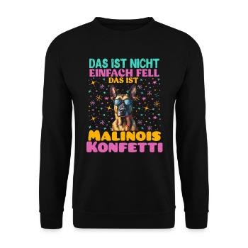 Malinois DAS IST NICHT FELL DAS IST MALINOIS - Unisex Pullover - Schwarz - Vorne - Alina (178cm) & Michal (187cm)