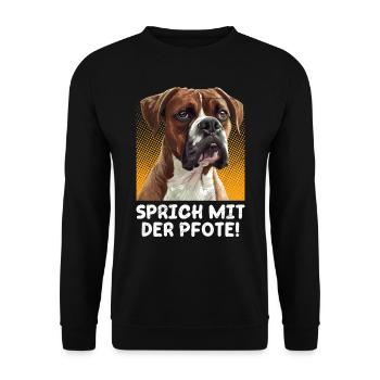 Deutscher Boxer SPRICH MIT DER PFOTE! Boxer Hund - Unisex Pullover - Schwarz - Vorne - Alina (178cm) & Michal (187cm)