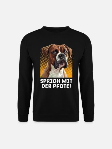 Deutscher Boxer SPRICH MIT DER PFOTE! Boxer Hund - Unisex Pullover - Schwarz