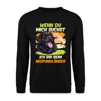 Newfie Liebhaber WENN DU MICH SUCHST BIN BEIM - Unisex Pullover - Schwarz - Vorne - Alina (178cm) & Michal (187cm)