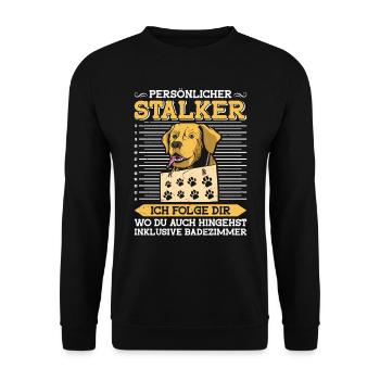 Labrador Besitzer PERSÖNLICHER STALKER Lustig - Unisex Pullover - Schwarz - Vorne - Alina (178cm) & Michal (187cm)