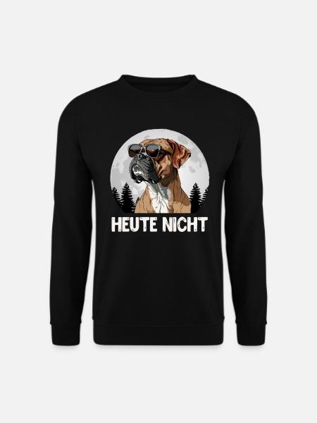 Deutscher Boxer Stur HEUTE NICHT Hundebesitzer - Unisex Pullover - Schwarz