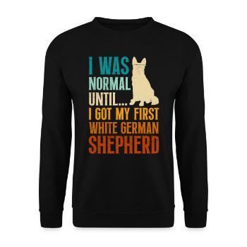 German Shepherd Owner Until my First White German - Unisex Sweatshirt - black - Front - Alina (178cm) & Michal (187cm)