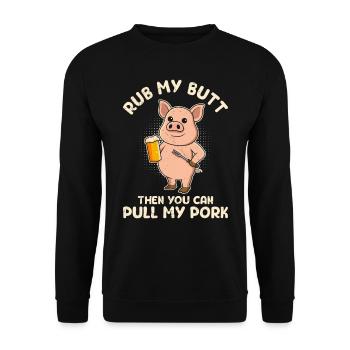 Mangeur de viande FROTTER MES FESSES PUIS TIRER MON PORC - Sweat-shirt Unisexe - noir - Devant - Alina (178cm) & Michal (187cm)
