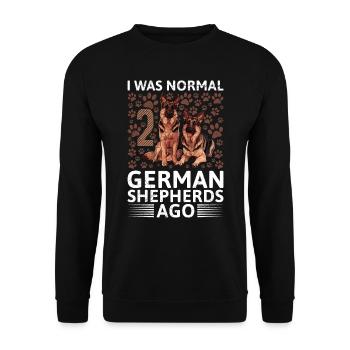 German Shepherd Owner Was Normal 2 German Shepherds - Unisex Sweatshirt - black - Front - Alina (178cm) & Michal (187cm)