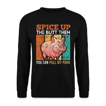 Meat Lovers SPICE UP THE BUTT Barbecue - Unisex Sweatshirt - black - Front - Alina (178cm) & Michal (187cm)