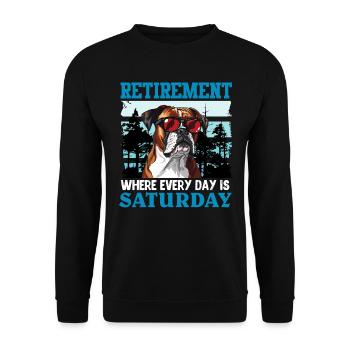 Boxer Hund RETIREMENT WHEN EVERY DAY IS SATURDAY - Unisex Pullover - Schwarz - Vorne - Alina (178cm) & Michal (187cm)