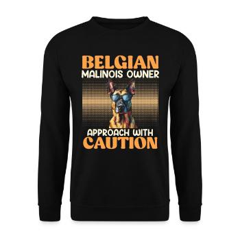 BELGIAN MALINOIS OWNER APPROACH WITH CAUTION - Unisex Sweatshirt - black - Front - Alina (178cm) & Michal (187cm)