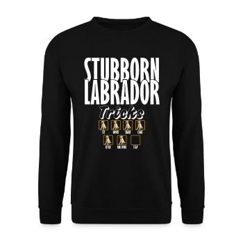 Labrador STUBBORN LABRADOR Retriever Chiens - Sweat-shirt Unisexe - noir - Devant - Alina (178cm) & Michal (187cm)