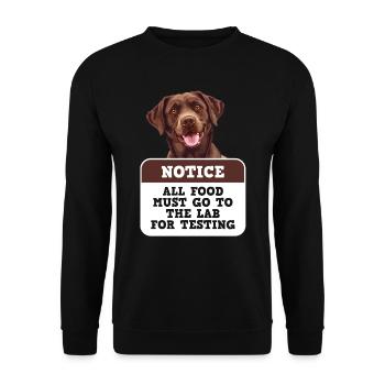 Labrador Hund ALL FOOD MUST GO TO LAB TESTING - Unisex Pullover - Schwarz - Vorne - Alina (178cm) & Michal (187cm)